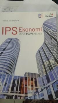 IPS EKONOMI UNTUK SMA/MA KELAS X (KURMER)