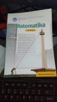 MATEMATIKA SMA/MA/SMK/MAK KELAS X (EDISI REVISI) - 2025